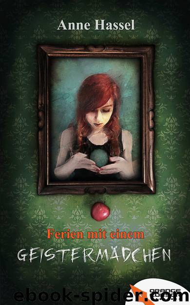 Ferien mit einem Geistermädchen - Erzählung by Orange Cursor Verlag