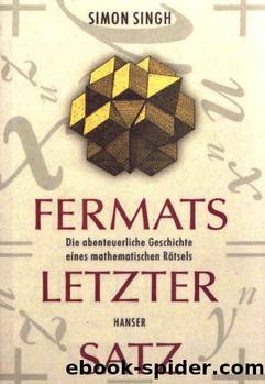 Fermat letzter Satz by Simon Singh