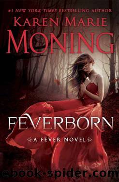 Feverborn by Karen Marie Moning