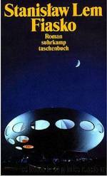 Fiasko by Stanislaw Lem