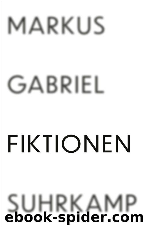 Fiktionen by Markus Gabriel