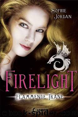 Firelight 2 - Flammende Träne (German Edition) by Jordan Sophie