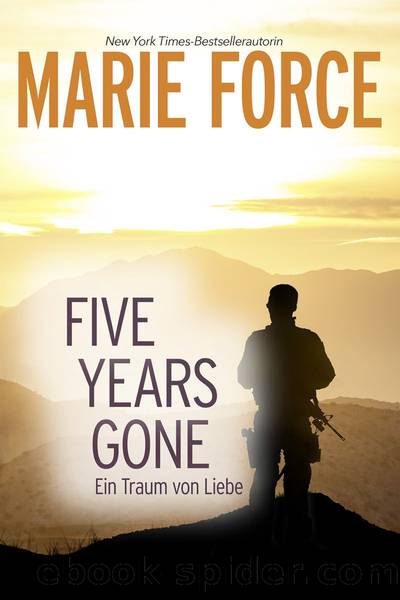 Five Years GoneâEin Traum von Liebe by Marie Force