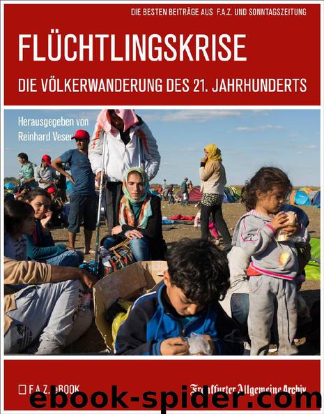 Flüchtlingskrise by Frankfurter Allgemeine Archiv