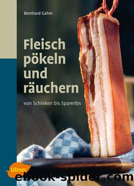 Fleisch pÃ¶keln und rÃ¤uchern by Gahm Bernhard