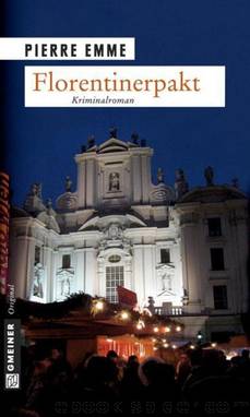 Florentinerpakt by Gmeiner Verlag