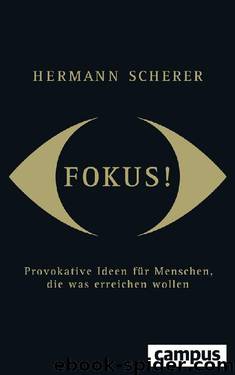 Fokus! by Scherer Hermann