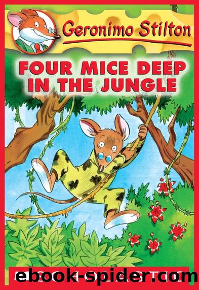 Four Mice Deep Jungle by Geronimo Stilton