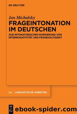 Frageintonation im Deutschen by Jan Michalsky