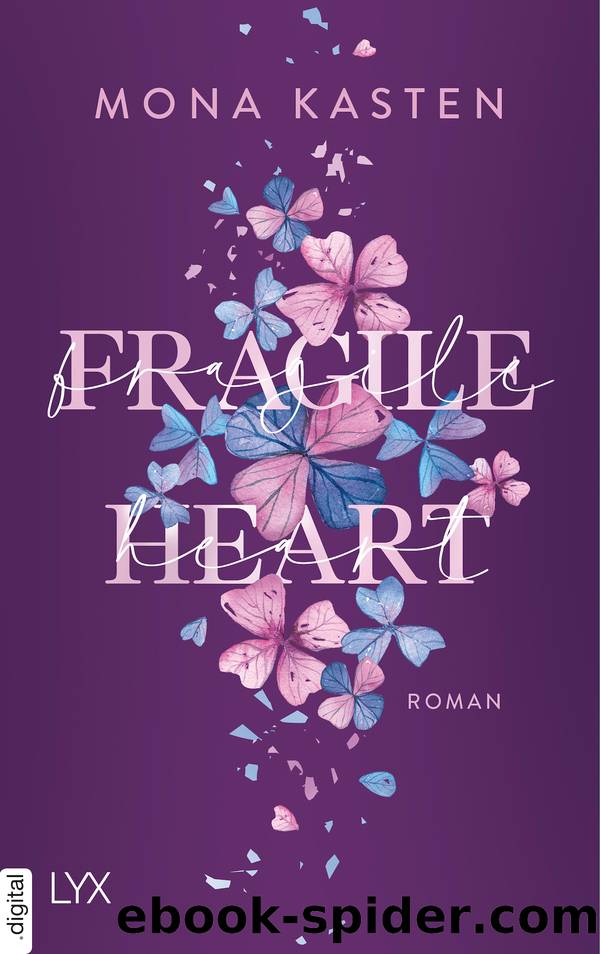 Fragile Heart by Mona Kasten