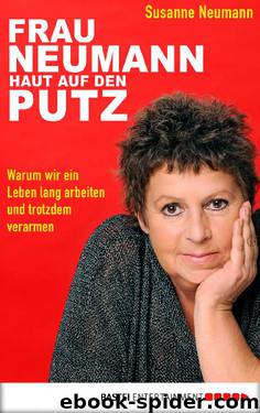 Frau Neumann haut auf den Putz by Susanne Neumann
