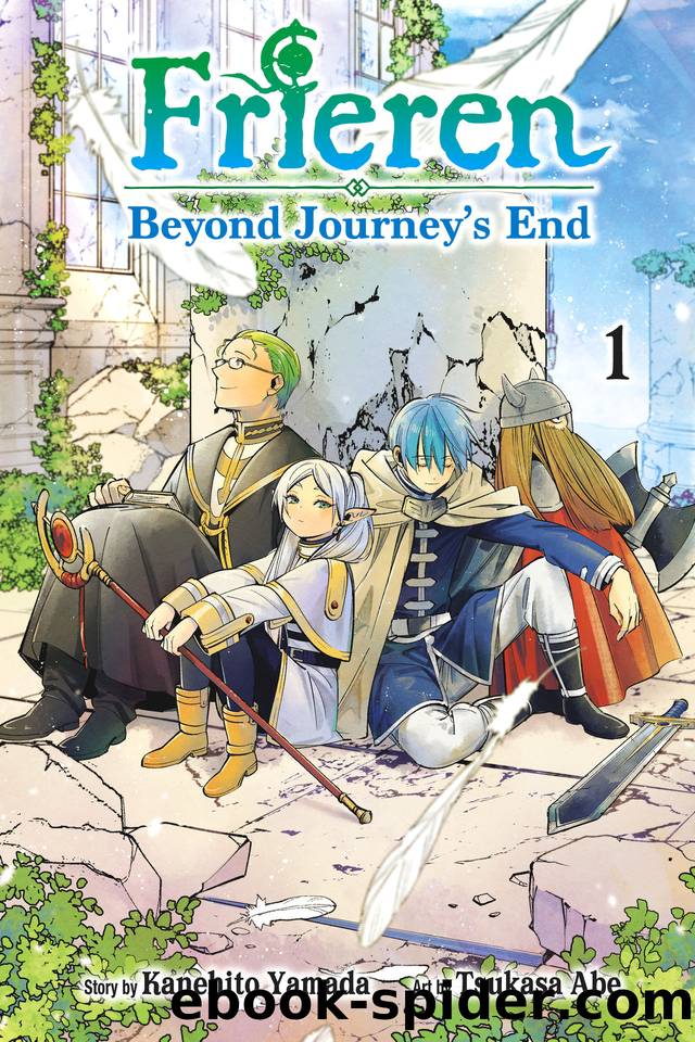 Frieren: Beyond Journeyâs End, Vol. 1 by Kanehito Yamada