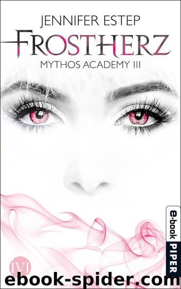 Frostherz: Mythos Academy 3 (German Edition) by Estep Jennifer