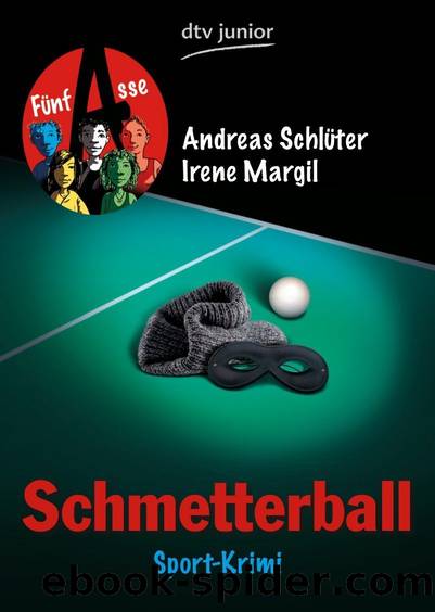 Fuenf Asse 03 - Schmetterball by Schlueter Andreas & Margil Irene