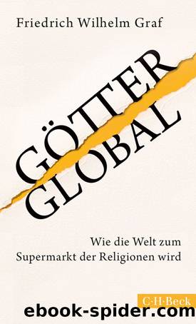 Götter global (B00IQL9FHE) by Friedrich Wilhelm Graf