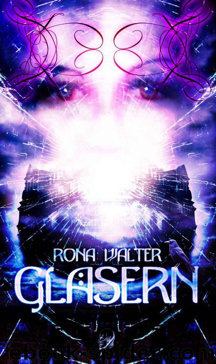 GLÄSERN (German Edition) by Walter Rona