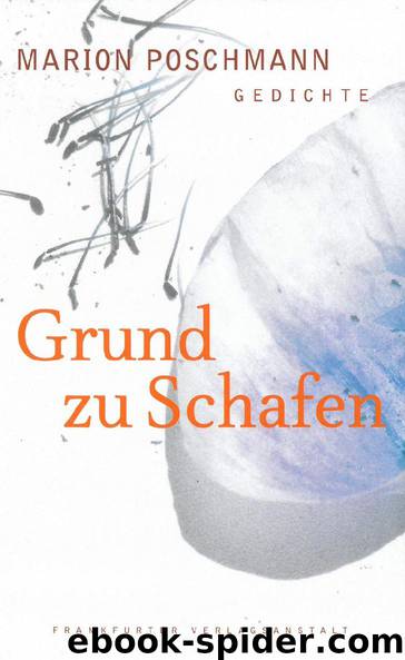 GRUND ZU SCHAFEN by Marion Poschmann