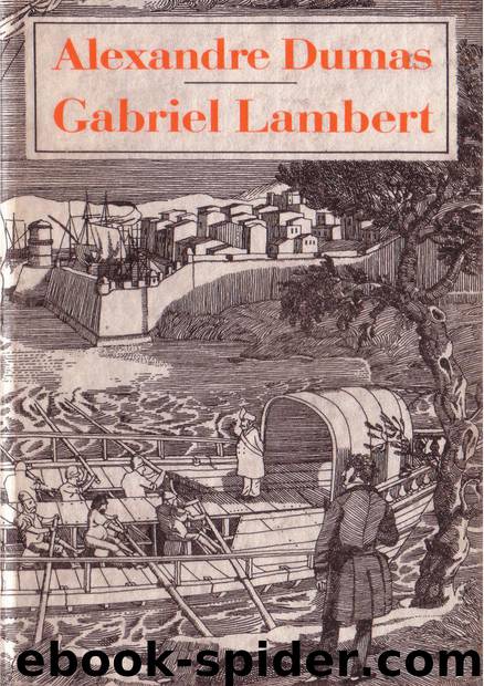 Gabriel Lambert by Alexandre Dumas