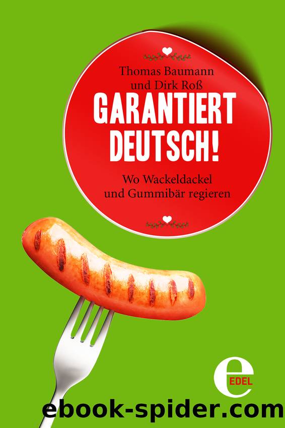 Garantiert Deutsch by Baumann