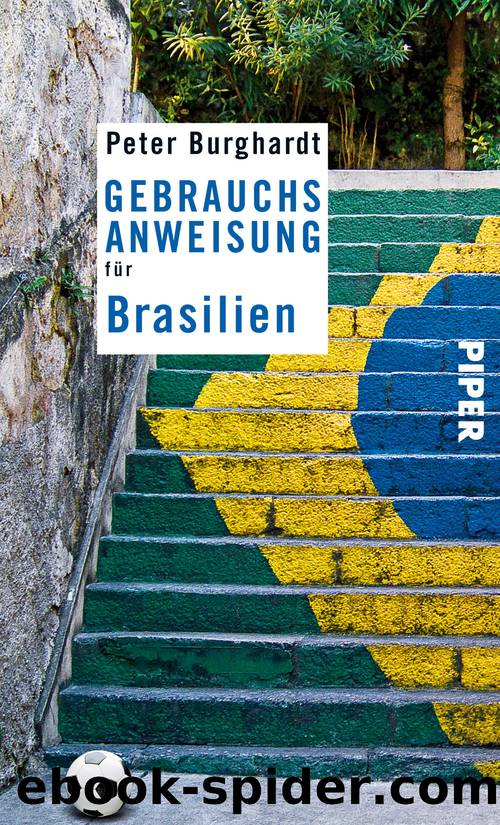 Gebrauchsanweisung für Brasilien by Burghardt Peter