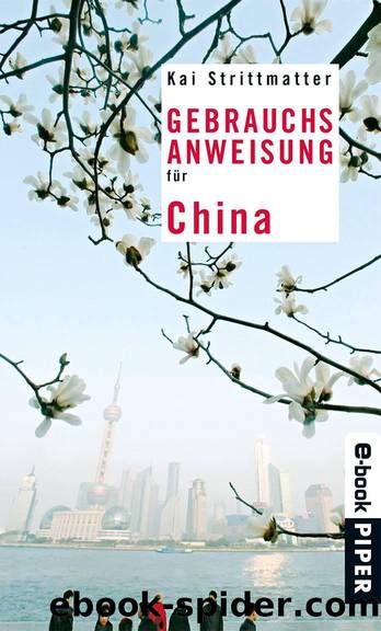 Gebrauchsanweisung für China (German Edition) by Strittmatter Kai