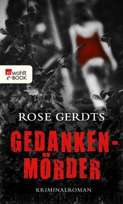 Gedankenmörder (German Edition) by Gerdts Rose