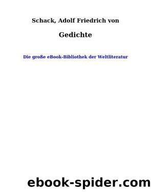 Gedichte by Adolf Friedrich von Schack