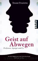Geist Auf Abwegen-Parkinson, Asperger und Co by Draaisma Douwe