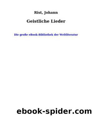 Geistliche Lieder by Rist Johann