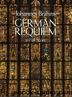 German Requiem in Full Score by Johannes Brahms