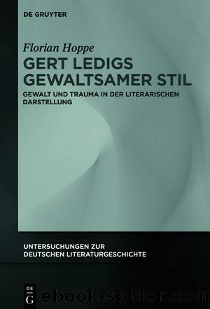 Gert Ledigs gewaltsamer Stil by Florian Hoppe