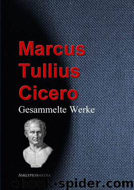 Gesammelte Werke (German Edition) by Cicero Marcus Tullius