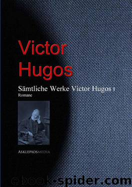 Gesammelte Werke Victor Hugos (German Edition) by Hugo Victor