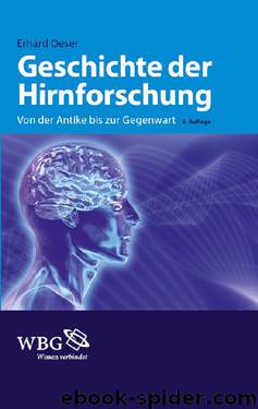 Geschichte der Hirnforschung by Oeser Erhard