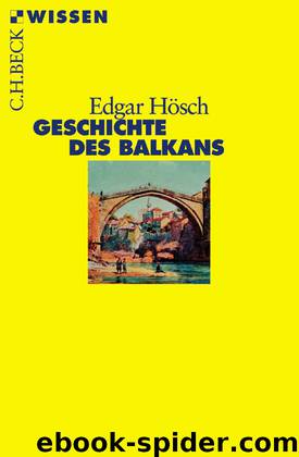 Geschichte des Balkans by Hösch Edgar