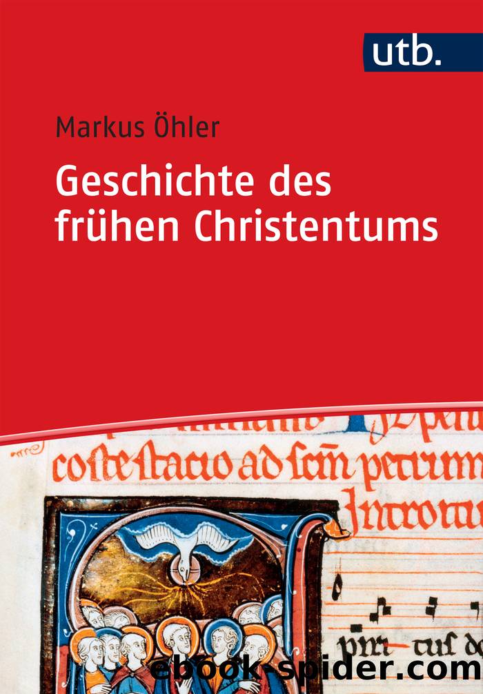 Geschichte des frhen Christentums by Markus hler;