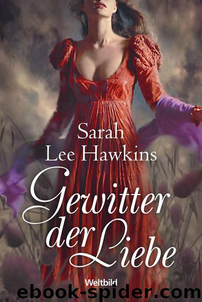 Gewitter der Liebe by Hawkins Sarah Lee