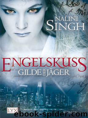Gilde der Jäger 01 - Singh, N: Gilde der Jäger 01 by Singh Nalini