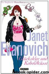 Gluecksklee Und Koboldkuesse by Janet Evanovich