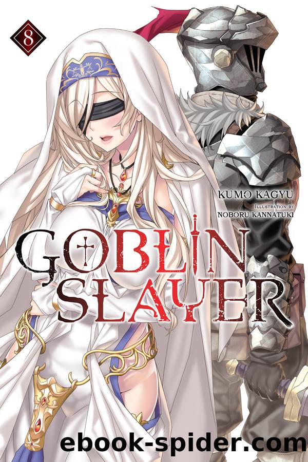 Goblin Slayer, Vol. 8 by Kagyu Kumo