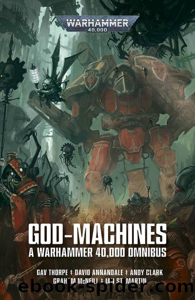 God-Machines: A Warhammer 40,000 Omnibus by Various Authors