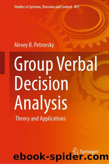 Group Verbal Decision Analysis by Alexey B. Petrovsky