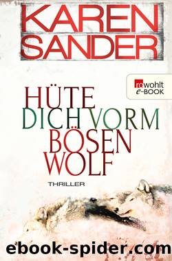 HÃ¼te dich vorm bÃ¶sen Wolf (Stadler & Montario ermitteln 5) (German Edition) by Sander Karen