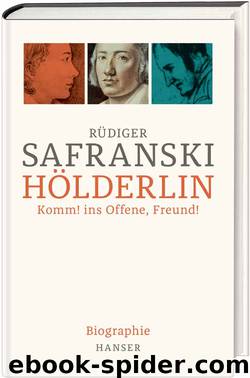 Hölderlin by Rüdiger Safranski