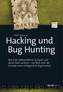 Hacking und Bug Hunting by Peter Yaworski