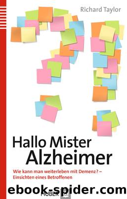 Hallo Mister Alzheimer by Taylor Richard