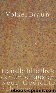 Handbibliothek der Unbehausten by Braun Volker
