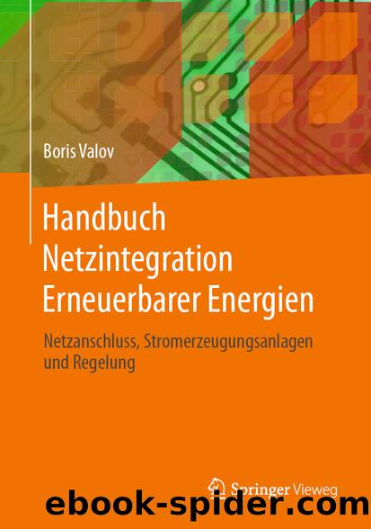 Handbuch Netzintegration Erneuerbarer Energien by Boris Valov