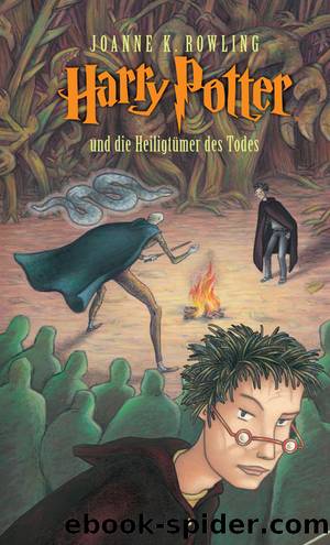 Harry Potter und die HeiligtÃ¼mer des Todes by J.K. Rowling