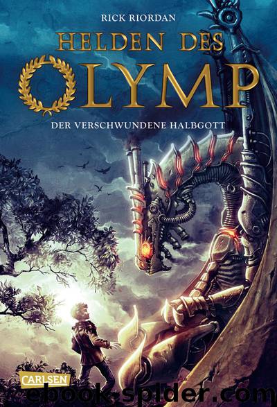 Helden des Olymp: Der verschwundene Halbgott (German Edition) by Riordan Rick